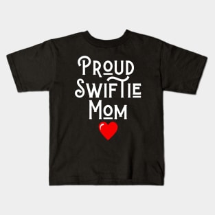 Proud Swiftie Mom: Raising Love and Lyrics Kids T-Shirt